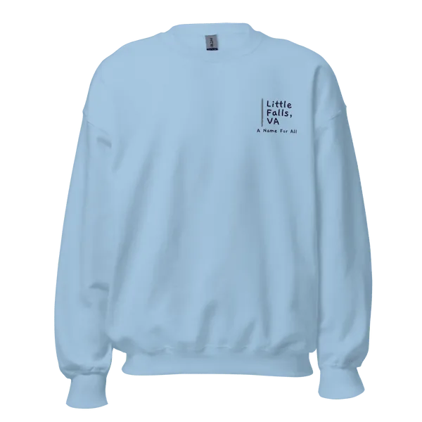 Image of blue crew neck sweatshirt featuring text logo reading Little Falls VA - A Name for All.